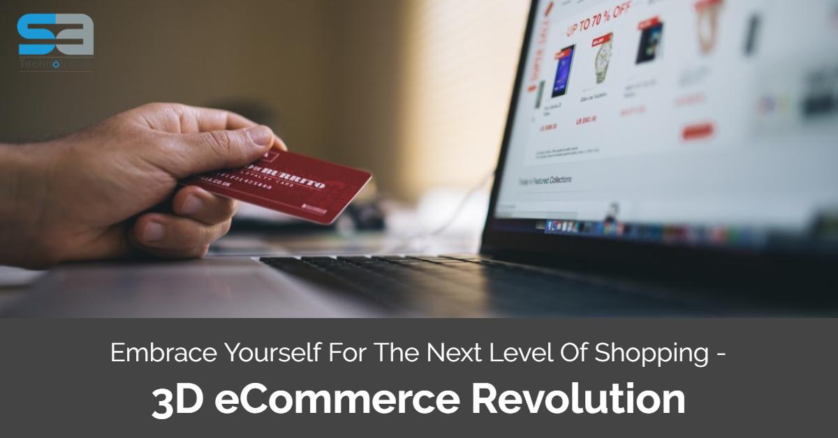 SATechDigital's tweet photo. #TechTuesday: Embrace yourself for the next level of #Shopping - #3D #eCommerce revolution. Emerging 3D technologies are a force ready to drive the #Revolution in the #OnlineShopping experience https://t.co/e2g7pXHe8e
