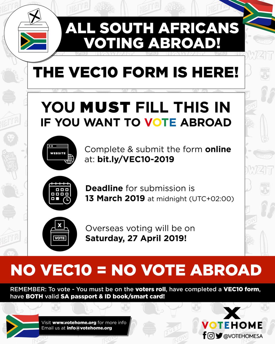 VoteHomeSA's tweet photo. 🇿🇦 abroad can cast their vote in the #SAElections2019 on Saturday, 27 April 2019 at their nearest South African diplomatic mission. (YEBO YES, we got weekend voting!) 🙌 

You NEED to complete the VEC10 form❗️No VEC10 = No Vote abroad❗️
Submit here NOW: https://t.co/EHyl4nRcpD https://t.co/1kzYHNfeRH