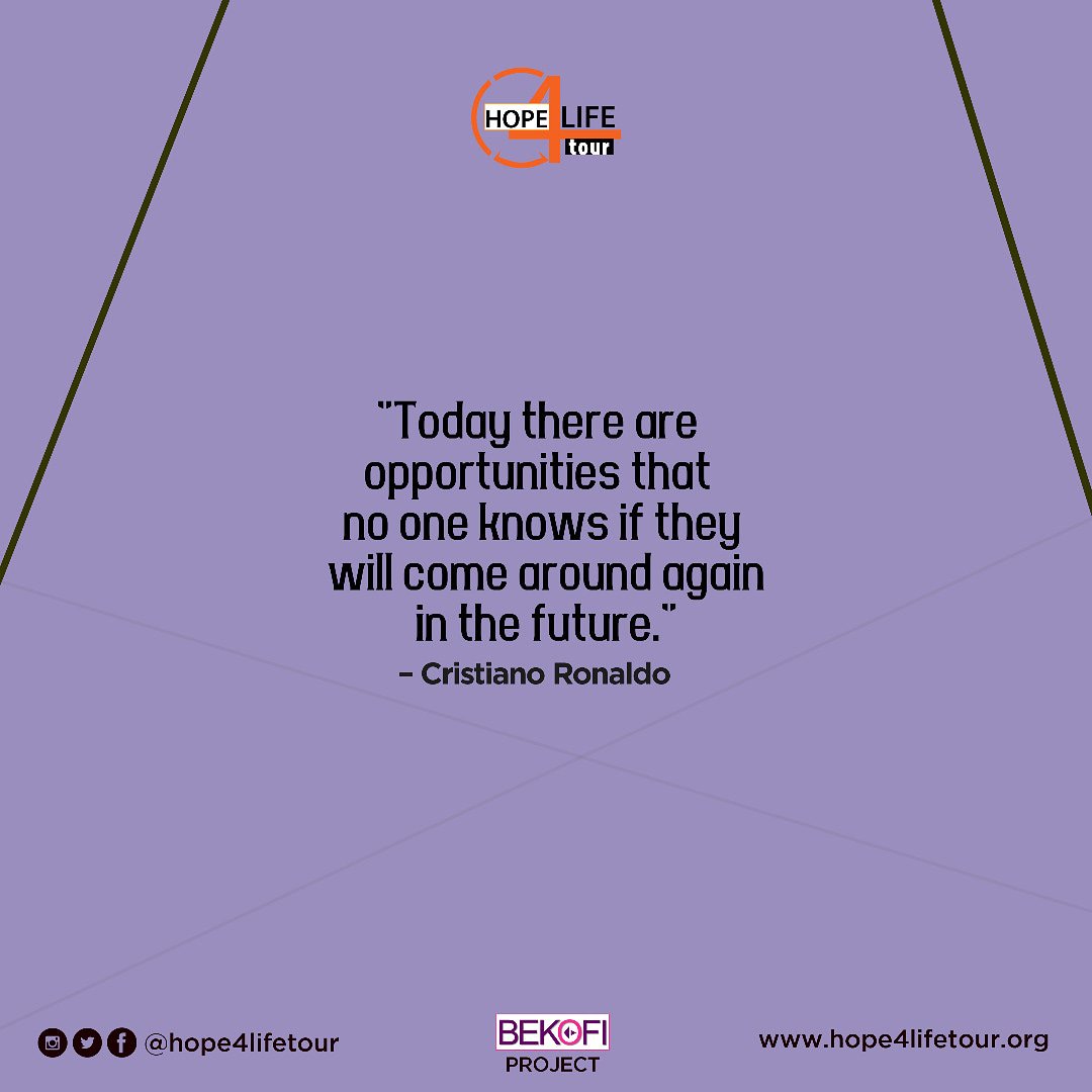 No opportunity is too little to let it slip by. It may be the only opening. Grasp it!!!
#Hope4LifeTour #MondayMotivation

Motivation | Grooming | Mentorship | Networking for Young People