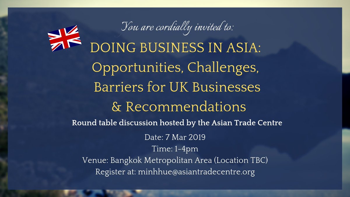 [Upcoming event in BKK on Mar 7] As part of a study on UK's trade relations with Indonesia and Thailand, the ATC will be hosting a round-table discussion in BKK on Opportunities, Challenges, Barriers and Recommendations for UK firms. 
Register at: lnkd.in/gA6qsp2