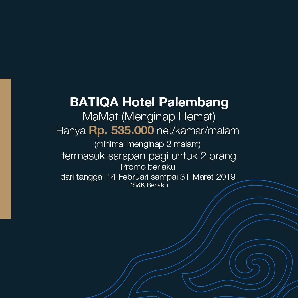 batiqapalembang's tweet photo. MaMat (Menginap Hemat)!
Hanya Rp. 535.000 net/kamar/malam (minimal menginap 2 malam) termasuk sarapan pagi untuk 2 orang
Promo berlaku dari tanggal 14 Februari sampai 31 Maret 2019. S&amp;K Berlaku.
#BATIQAHotelPalembang
#promokamar
#hotelpalembang
#promofebruari2019 
#promomaret2019 https://t.co/tFFwnUJysK