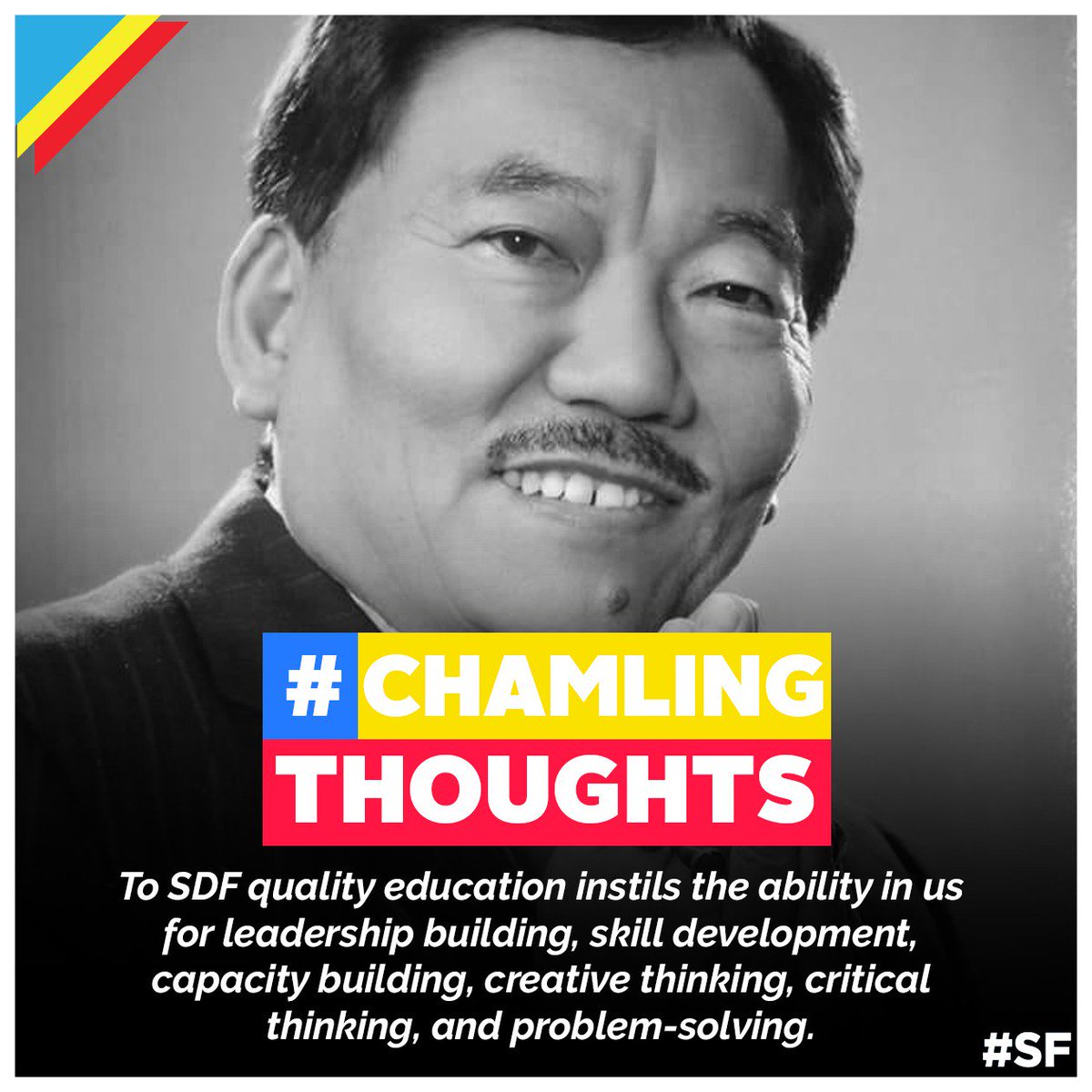 sikkim_first's tweet photo. #ChamlingThoughts
To SDF quality education instills the ability in us for leadership building, skill development, capacity building, creative thinking, critical thinking, and problem-solving.
#SikkimFirst #MySikkimBestSikkim #MyFirstVote4Chamling #LoveSikkimLoveChamling https://t.co/fNvVT5e0B6