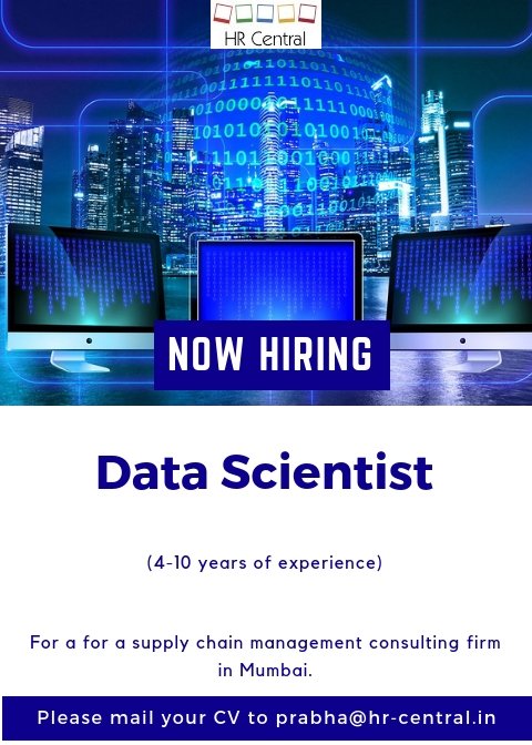 HRCentral6's tweet photo. NOW HIRING - Data Scientist for a for a supply chain management consulting firm in Mumbai.
Apply to prabha@hr-central.in
#HRCentralJobs #Jobs #JobAlert #ITJobs #AnalyticsJobs #MumbaiJobs #datasciencejobs #Datascience #Datascientist #Analytics #predictiveanalytics #MachineLearning https://t.co/p8Y7LkDI8W