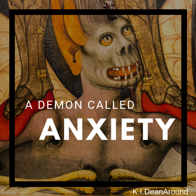 A Demon Called Anxiety kideanaround.wordpress.com/2019/02/26/a-d…
