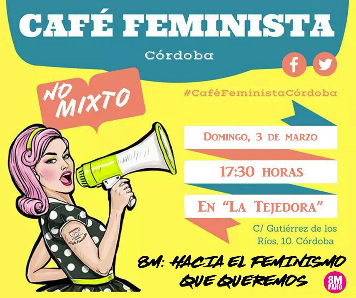 Cafefemicor's tweet photo. Este domingo 3 tenemos cita en @tejedoracordoba para hablar de la huelga del 8M y de cómo construir el feminismo que queremos.

#XVICaféFeministaCórdoba
#Hacialahuelgafeminista2019 
#8M2019 https://t.co/ggnbKXwgdj