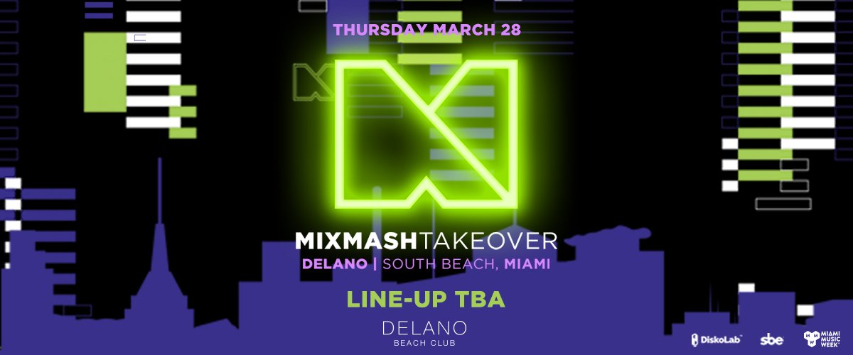 MixmashRecords's tweet photo. Get your tickets before we announce that sick line-up tho… 👀

#MixmashMiami
https://t.co/JiPg1SMVPp https://t.co/OG9qzBbpnX