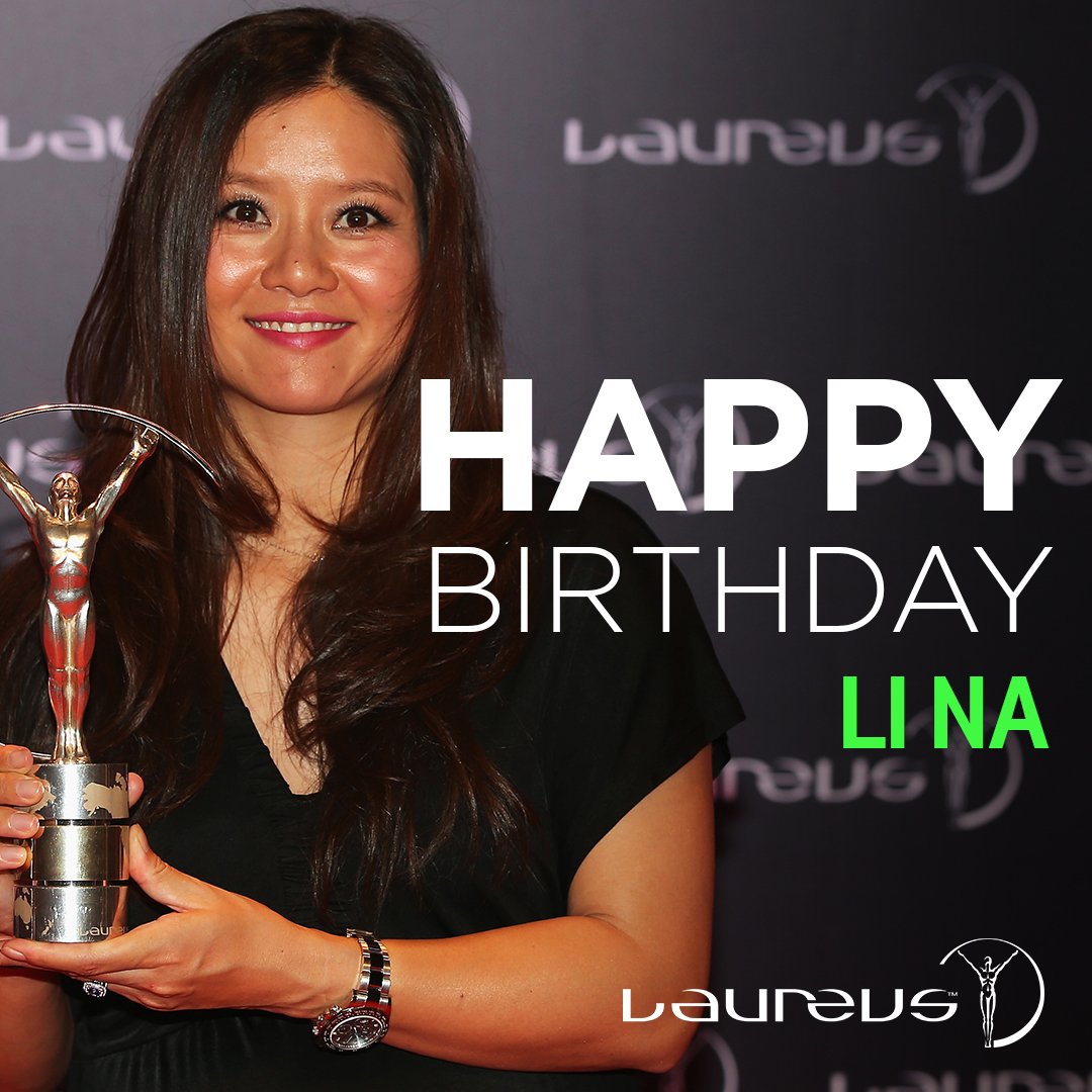 Happy birthday to  Grand Slam champion and Laureus Academy Member Li Na We hope you have a great day 