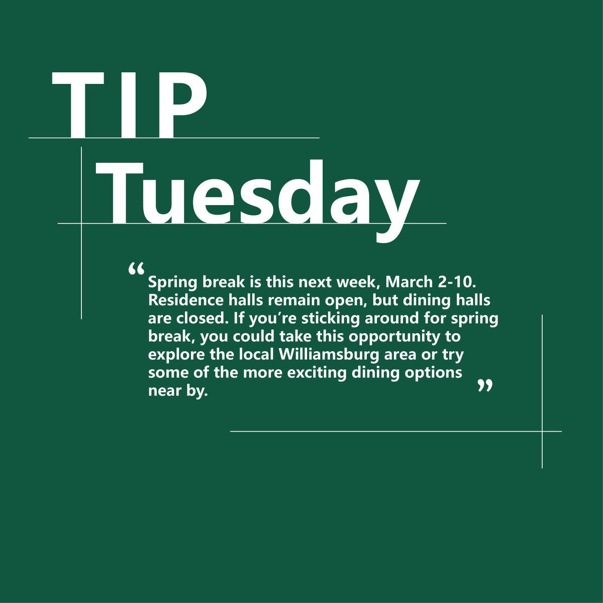WMDOSOffice's tweet photo. Today is not just #TipTuesday, it's also the last Tuesday before Spring Break! If you're planning on staying in the 'burg, today's tip is for you. #wmdoso https://t.co/lm01aJTXAD