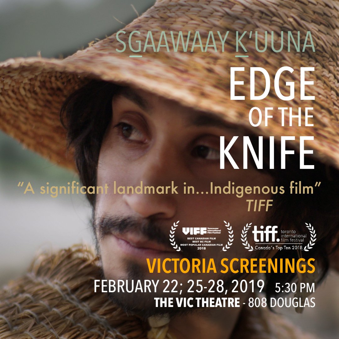 IsumaTV's tweet photo. #Victoria, you've got 3 more chances to see #EdgeoftheKnife at the @VicTheatreYYJ this week! Don't miss it ❤️ 🎬 Winner of "Best Canadian Film" &amp; "Best BC Film" at #VIFF2018 #indigenous #film #IndigenousLanguages #firstHaidaFeature https://t.co/jDQ4OkHZbm