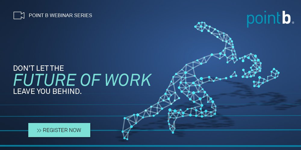 PointB's tweet image. The #FutureofWork is NOW! Kick-off your holistic workplace #transformation by attending Point B's #webinar tomorrow, February 27 at 10 AM PT. Register now: bit.ly/2WKNRBG