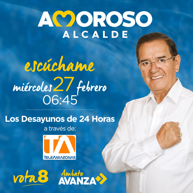 tenemos una cita muy importante a través de <a href="/teleamazonasec/">Teleamazonas</a> este miércoles 27 de febrero muy temprano.
#ElAlcaldeDelPueblo
#AmorosoCumple
#AmbatoSeFortalece