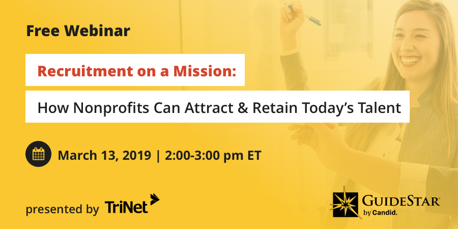 #Hiring can be tough for any organization, especially a #nonprofit. Learn how to recruit top talent on our FREE webinar “Recruitment on a Mission: How #Nonprofits Can Attract & Retain Today’s Talent”, presented by @TriNet. npo.gs/2SjpnAN