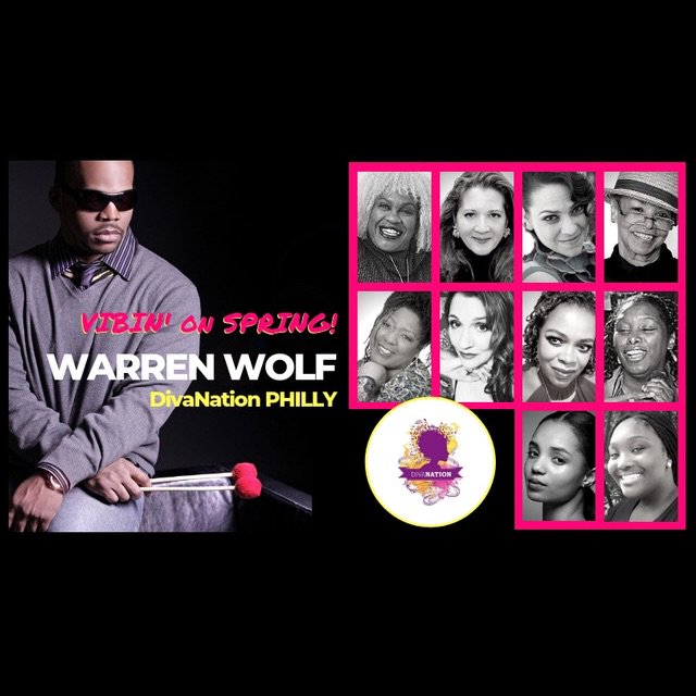 PHLJazzProject's tweet photo. DivaNation Philly Presents Vibin' On Spring / Saturday, March 9th, 2019 / Featuring the sisterhood of DivaNation Philly & Special Guest, Vibraphonist Warren Wolf / For More Info: https://t.co/X1QrDW87Eh / #PhillyJazz #DivaNationPhilly #SingPhillySing #WarrenWolf #ClefClub https://t.co/4lcuGQw5w5