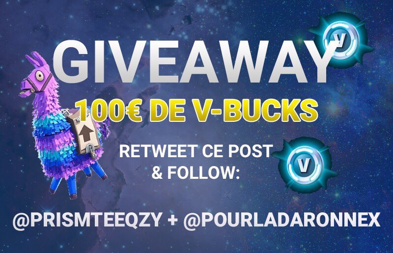 Teeqzyk's tweet photo. Gagne 100€ de v-bucks
Rt ce tweet
Follow @PrismTeeqzy + @PourLaDaronnex 
Tirage le 07/03 gl https://t.co/kOTnOQtLZ1