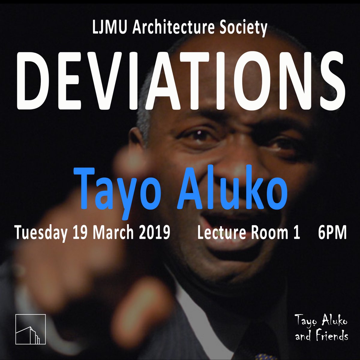 TAYO ALUKO GUEST LECTURE
Tuesday 19 March 2019, LR1, 6pm

Tayo is a writer, producer and performer who was previously an architect in Liverpool. His performances have obtained many medals, cast in musicals, plays and his own one-man play. 
More info at tayoalukoandfriends.com/robeson/team-b…