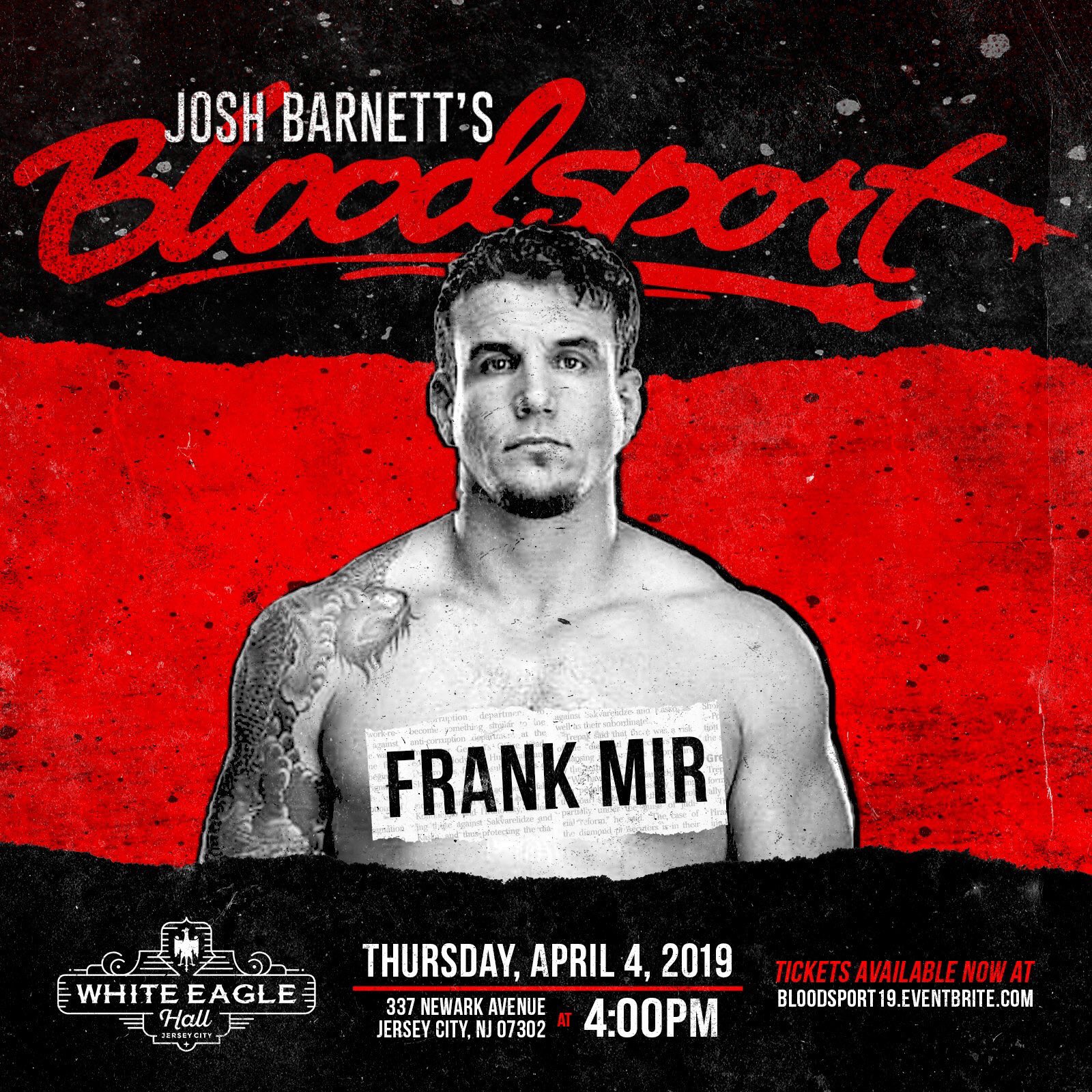 Frank Mir on X Thursday April 4th at GCW Presents Josh Barnett s Bloodsport I will be making my pro wrestling debut. I hear knee bars work well against pro wrestlers I might