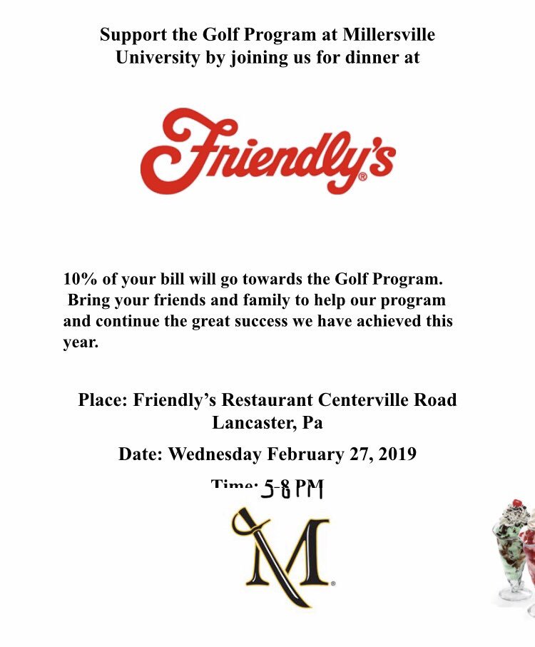 Please come support your Millersville  Men’s and Women’s golf team at Friendly’s on Centerville Rd. tomorrow night from 5-8pm!
