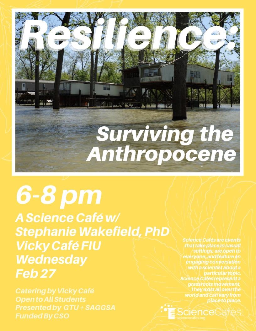 Join us tomorrow (2/27) from 6-8pm at Vicky’s for a Science Cafe talk with Stephanie Wakefield, PhD. Free food and stimulating conversation! All FIU students are welcome so bring your friends!