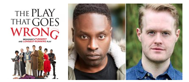 NHALtd's tweet photo. Very excited to be going to the first performance of the new cast on @playgoeswrong in the West End. Our boys are @KazeemAmore and @StevenRostance But go and be marvellous all of you - #JakeCurran, @C3Dryden, @bobbyhirston, @benj_mcmahon, @mrgabrielpaul, and @_ElenaValentine. https://t.co/w2S9dzSG0H