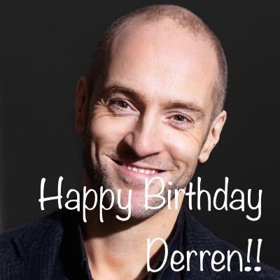  Happy Birthday to Derren Brown. You re such an inspiration to me and I hope you have a marvellous day!! 