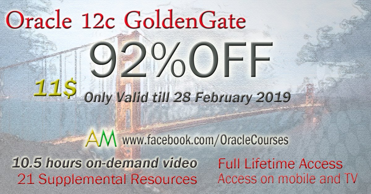 OracleCourse's tweet photo. JUST 2Days before OFFER will be expired 
10.99$ coupon for Online full course in:
1-Oracle 12c GoldenGate configuration
https://t.co/iRcrOUBjaG 
2-Oracle 12c Data Guard configuration 
https://t.co/QVzwLLqlne

#SCEWC18 #sangam18 #smartcityexpo #SustainableMobility #sqlPass #sqldev https://t.co/09uvRFeGhT