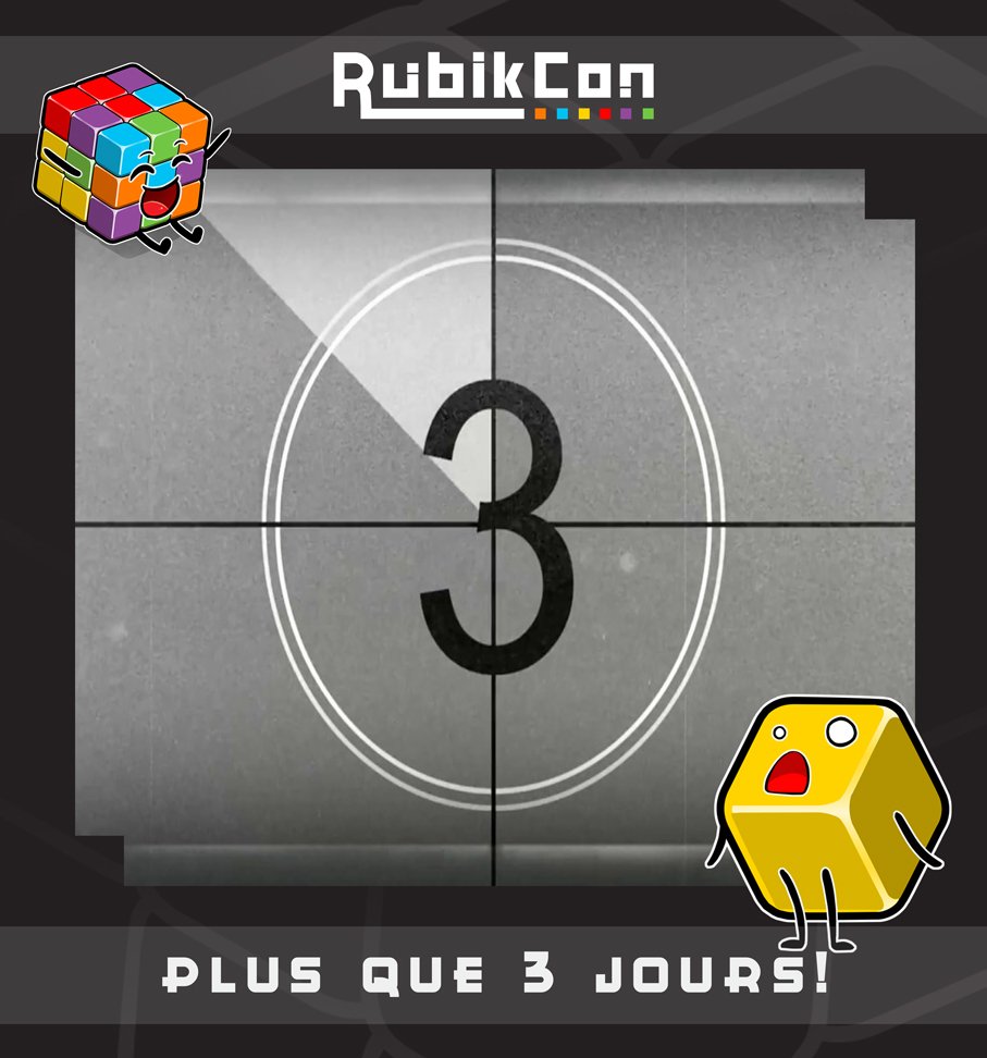 Rubik_Con's tweet photo. *Compte à rebours!*
Il ne reste que 3 jours avant l'édition 2019 du @Rubik_Con ! Nous avons hâte de vous voir !
Durant l'évènement, les organisateurs tiendront à jour les différents médias sociaux pour vous permettre de ne rien manquer !
#rubikcon #rubikcon2019 https://t.co/oFiiNa7sbj