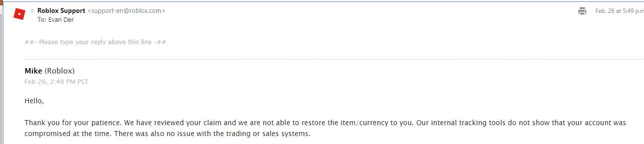 Evan Spooky Crackop On Twitter You Re Kidding Me Roblox I Just Got An Email Saying That I They Can T Give Me My Stuff Back Because Apparently My Account Was Not Compromised I Literally - how to recover hacked account roblox