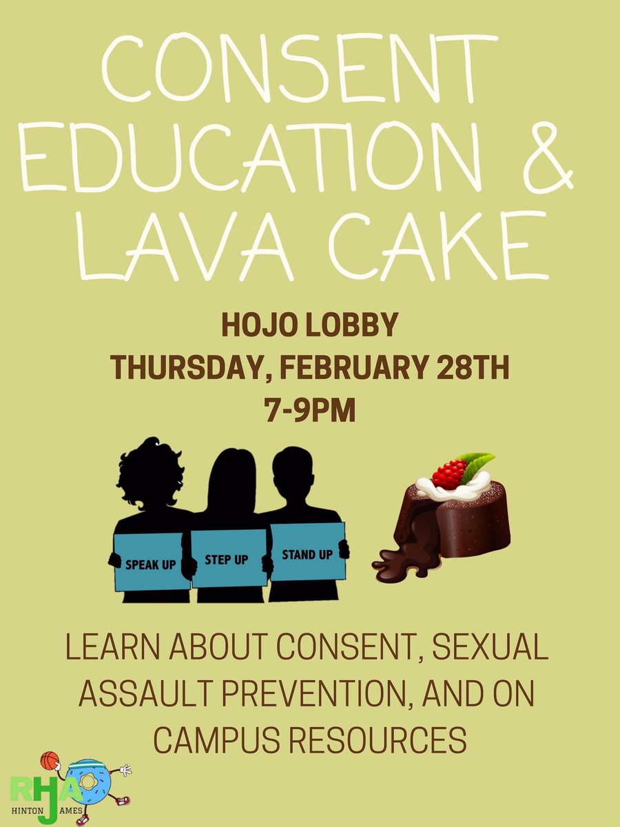 HintonJamesUNC's tweet photo. Join us this Thursday from 7-9pm in the HJ lobby for a conversation about consent and free lava cakes! 🍴 https://t.co/ZZcqMAu444