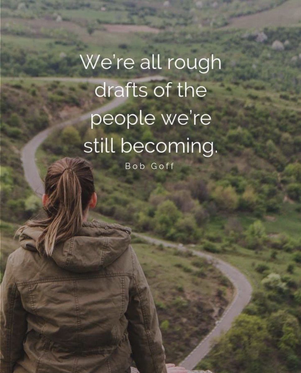 drlenapearlman's tweet photo. So true!  We are all rough drafts of the people we’re still becoming.  #positive #mentalhealth https://t.co/ZdAZQq9G3U