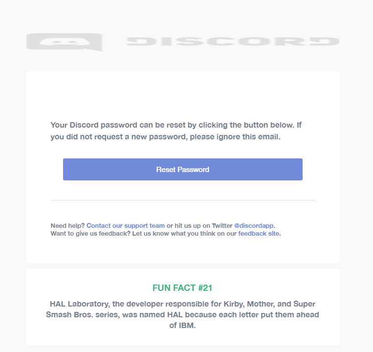 Discord Twitterren Busterharvery That Is Our Reset Password Email We Re Looking Into Issues With People Receiving It Spontaneously At The Moment O Twitter