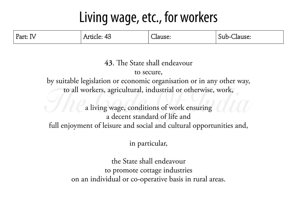 Living wage, etc., for workers #Article43 #LivingWage #WorkingConditions #CottageIndustry #Part4 #DirectivePrinciplesOfStatePolicy #DPSP #DirectivePrinciples #India #TheConstitutionOfIndia #TheCodeOfIndia