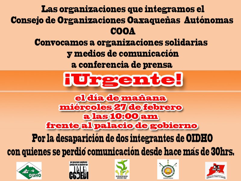 laotraoaxacatv's tweet photo. El #COOA convocamos a los medios de comunicacion a conferencia de prensa por la desaparición de dos compañeros. martes 27 de febrero 10:00 hrs frente a palacio de gobierno @ElUniversalOax @nvinoticiasoax @Oaxaca_Digital @PrensOax @GPO_AC @ELPINERO @cid_foto @Seccion22Cencos https://t.co/TTcoP9HbOY