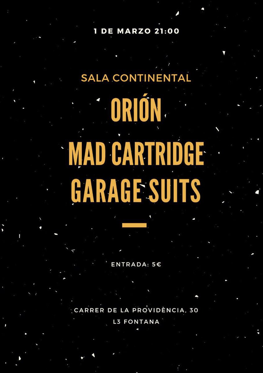 GarageSuits's tweet photo. Este viernes día 1. Prontito a las 21:00.  #salacontinental #madcartridge #orion #garagesuits #livemusicbarcelona #modmusic #garagesound https://t.co/fZyDULqTM0