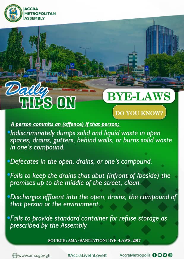 Daily tips on <a href="/AccraMetropolis/">CITY OF ACCRA</a> (AMA) bye-laws.

#KnowYourByeLaws
#AccraLiveInLoveIt
