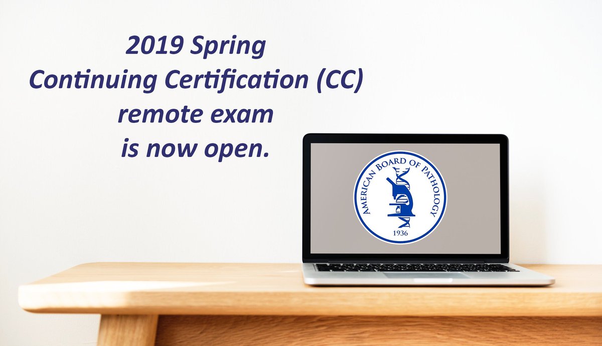 TheABPath's tweet image. The 2019 Spring Continuing Certification remote exam is now open. The exam may be completed at your convenience but must be completed no later than March 18, 2019. 
For more information, visit  abpath.org/index.php/cont… #pathology #continuingcertification #abpath #pathologists