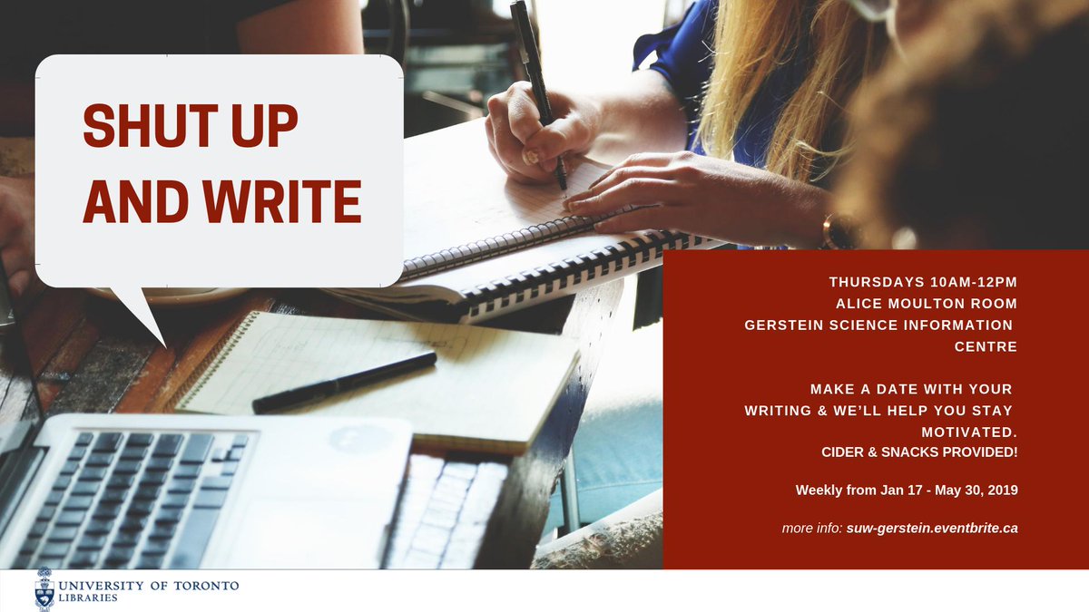 GersteinLibrary's tweet photo. March has begun - which means lots of papers will be due! Join us tomorrow for Shut Up and Write - an effective, 2hr writing session that will help you get to it! Snacks will be provided, just BYO laptop/notebook ✍️ #shutupandwrite #SUWT #UofTwriting @uoftlibraries https://t.co/oolTEQJkN0