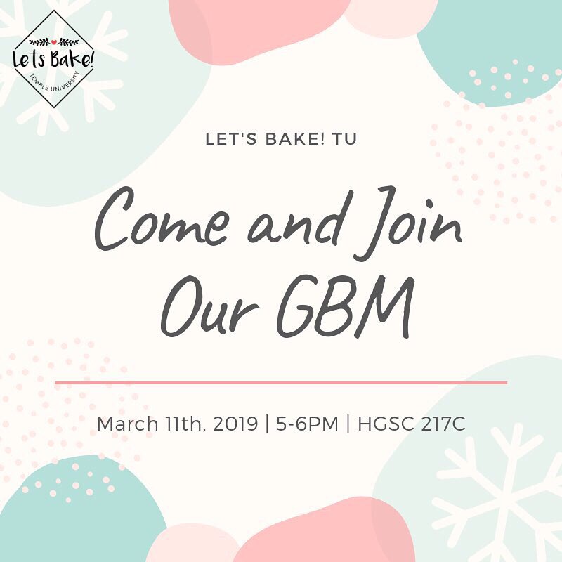 letsbake_tu's tweet photo. Good Morning ☀️ everyone! 👋🏻👋🏻 How are your spring break going? *** We will hold our General Body Meeting (GBM) by next Monday: March 11, 5-6PM, HGSC 217C. Please mark your calendar, and we hope to see you all there! 🙌🏻 . . . #gbm #letsbaketu #templeuniversity #comeandhavefun https://t.co/GwShHA6Z0u