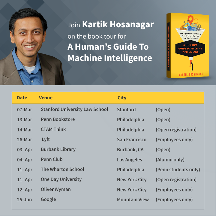 KHosanagar's tweet photo. Come join me on my #HumansGuide2AI book tour at one of the following stops. More talks and venues coming soon. https://t.co/ixt2WfkUVS https://t.co/RCx0Pmwh2H
