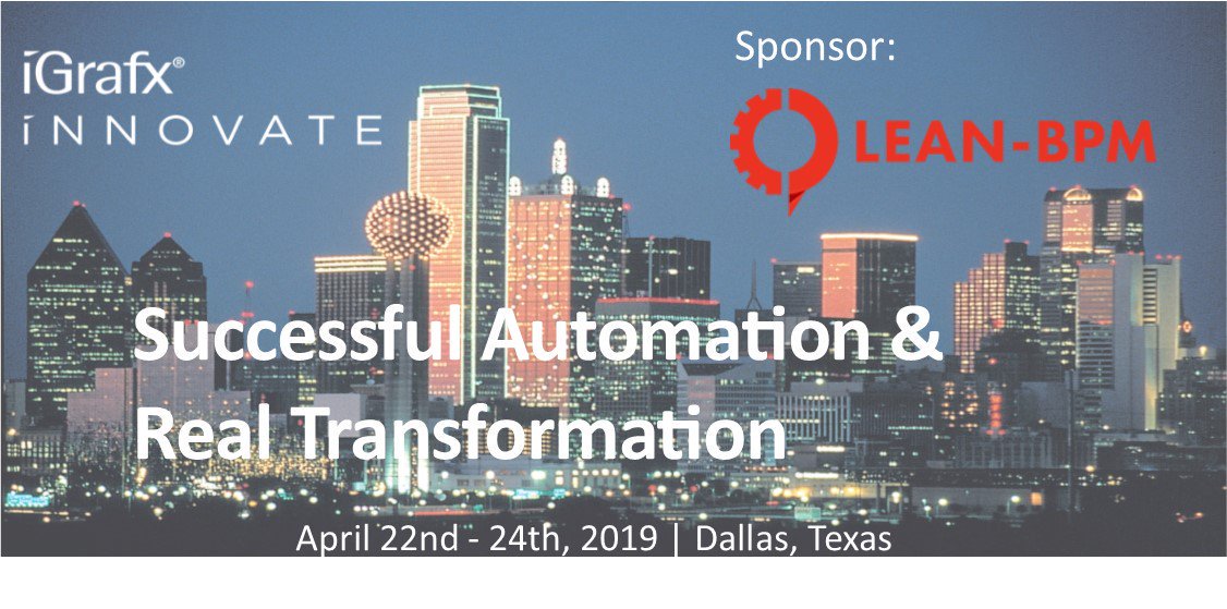 iGrafx's tweet image. We are pleased to announce @LeanBpm as a sponsor of @iGrafx iNNOVATE.  Join us in Dallas for a 2 days of thought leadership in Business Transformation, #RPA and Process #Automation.  bit.ly/2TjLRSH
