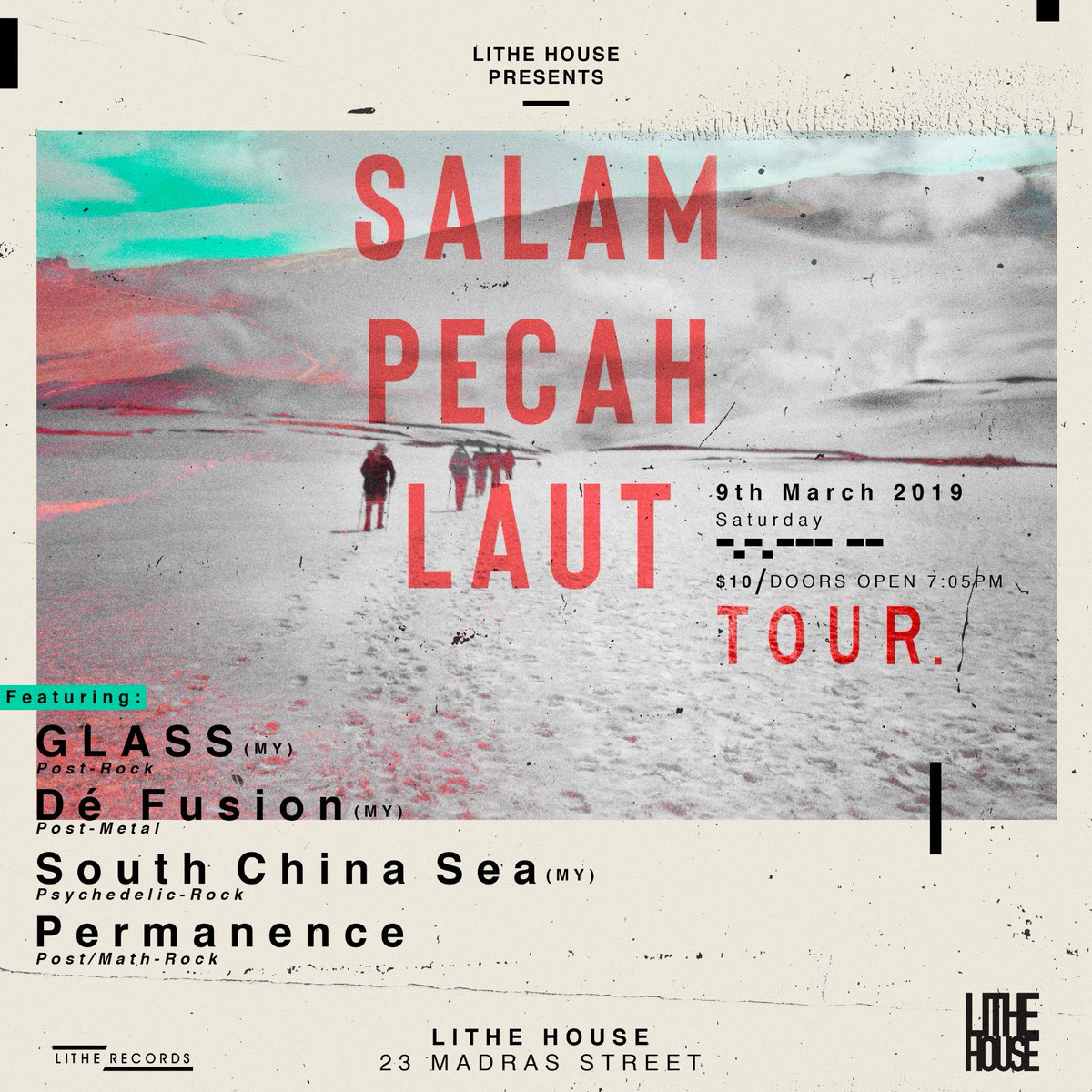 🔥🔥This Saturday 9th Mar 2019🔥🔥
Lithe House Presents "Salam Pecah Laut Tour"

Performance by:
@glass_kl (Post-Rock)
Dé Fusion (Post-Metal)
@seachinasouth (Psychedelic-Rock)
<a href="/the_permanence/">Permanence</a> (Post-Rock)