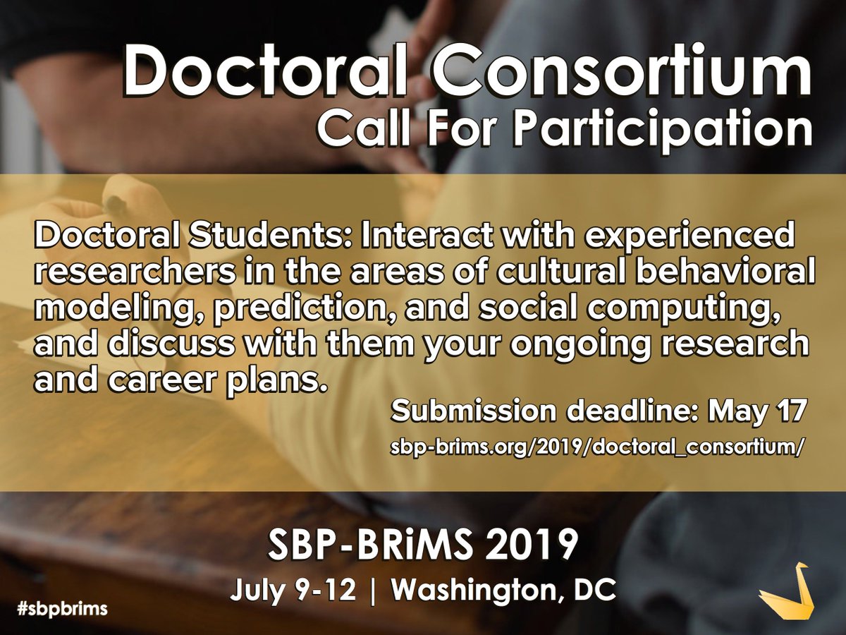 SBPBRiMS's tweet image. Doctoral Students: Looking for a unique opportunity to interact and discuss your research with experienced researchers in the field of cultural #behavioralmodeling, #prediction and #socialcomputing? Join the #sbpbrims Doctoral Consortium. Details at sbp-brims.org/2019/doctoral_….