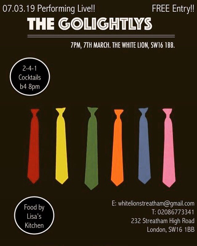 The GOLIGHTLYS perform live Thursday 7 March at The White Lion #livemusic #streatham #London