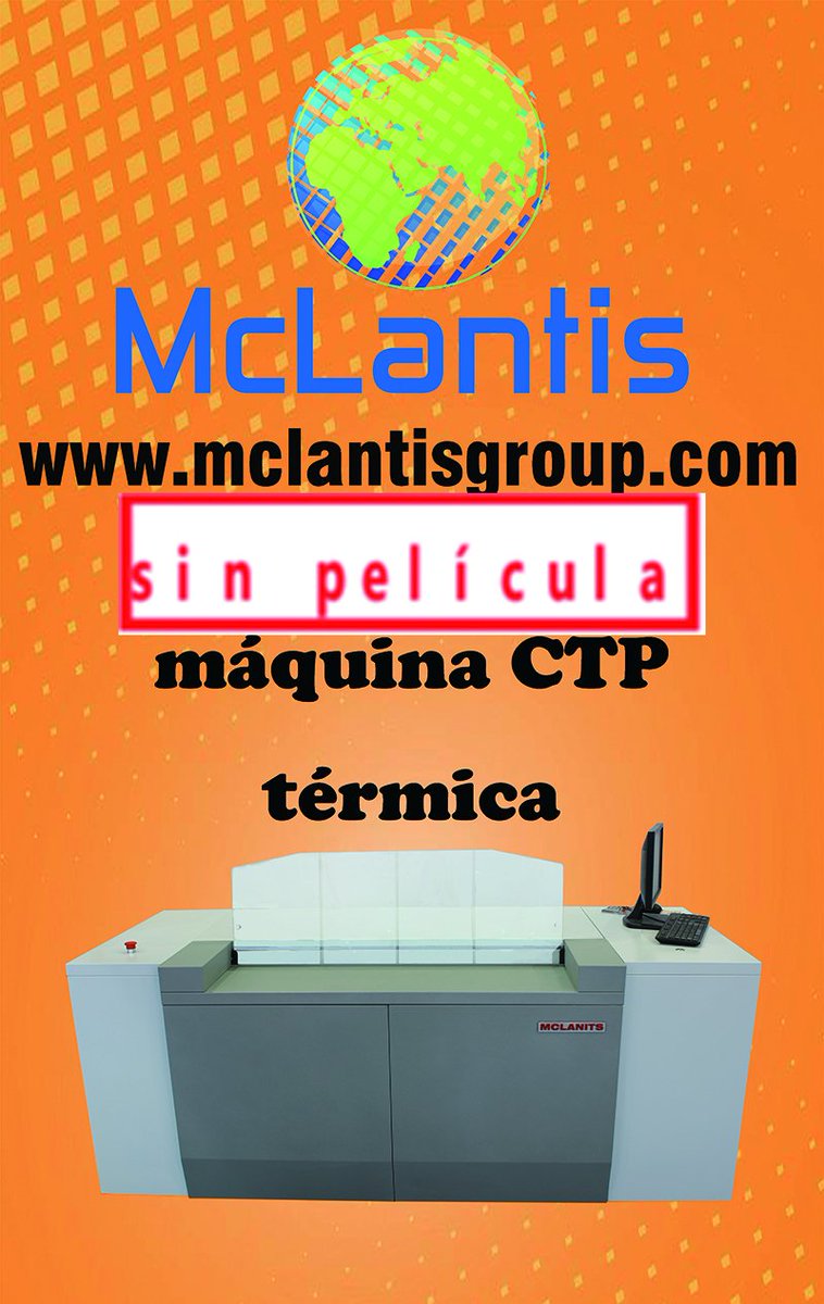 McLantisGroup's tweet photo. Expográfica 2019. McLantis muestra la máquina CTP, la máquina CTCP, la máquina CTS. Imagen directa sin película! Número de stand: 4315! https://t.co/SljQxE6pmu