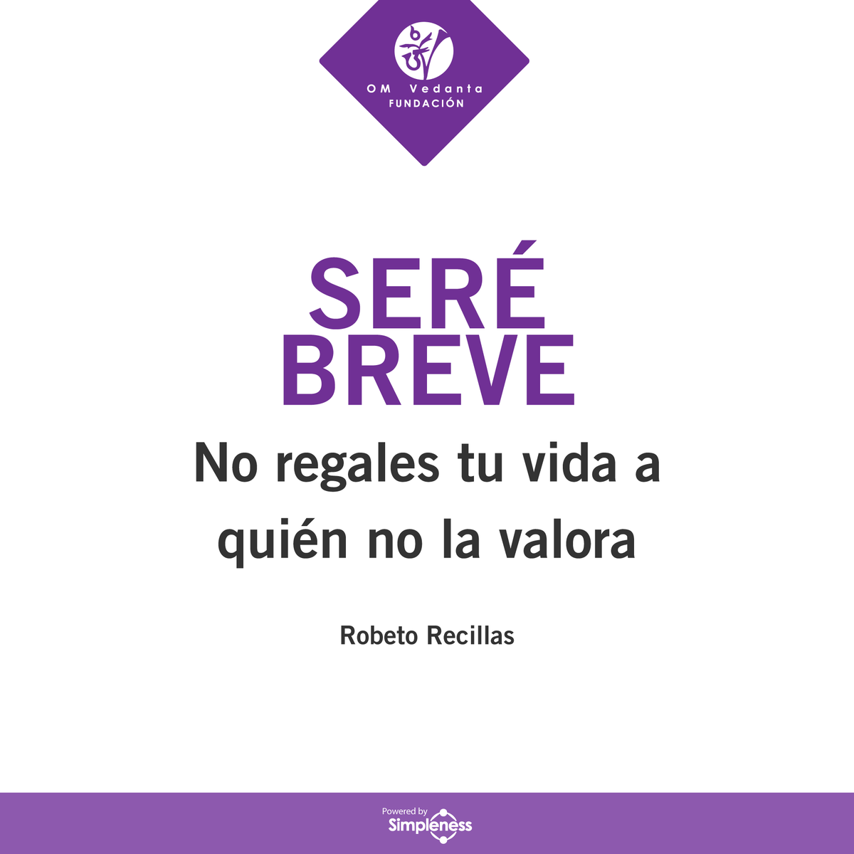 OMVedanta's tweet photo. Si regalas tu tiempo, regalas tu vida. Inviértela en personas, situaciones y experiencias que te llenen.

Hazlo #simpleness https://t.co/vZoflJvVpe