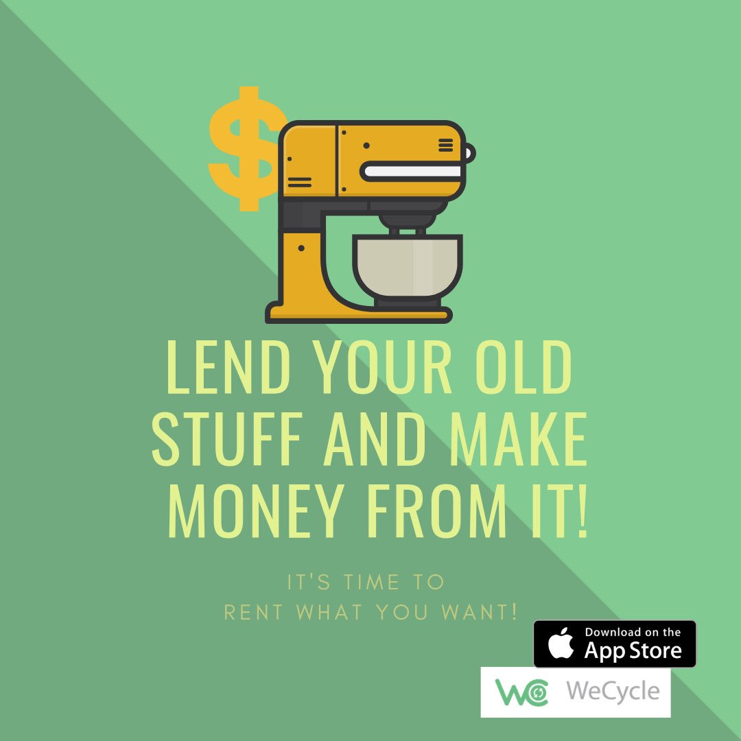 Lend your underused items in the community. Get the app from the App Store today. #wecycle #wecycleio #p2p #peertopeer #passiveincome #rental #household #lend