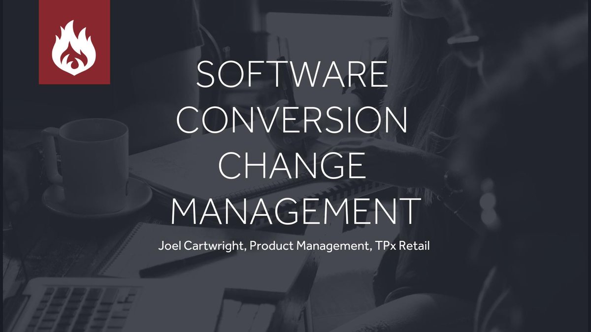 Join #TPM guru, Joel Cartwright, for a #webinar on Software Conversion Change Management. Wednesday, March 20th at 2pm ET. 
hubs.ly/H0gVkS-0