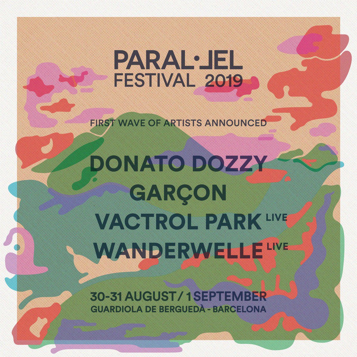 ParallelFest's tweet photo. First wave of artists announced for Paral·lel 2019:

🌲 @donatodozzy (@_sdemocratico / Afterhouse, Italy)
🌲 Garçon (Amenthia Recordings, Switzerland)
🌲 Vactrol Park (Malka Tuti - @esp_institute, United Kingdom) (Live)
🌲 @Wanderwelle (@silent_season, Netherlands) (Live) https://t.co/YbDTkvlYq9