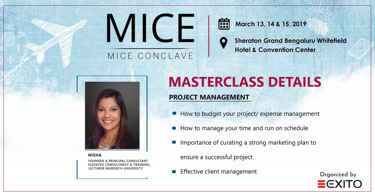 MICEConclave's tweet photo. Announcing interactive masterclass on 'Project Management' by Nisha, Founder and Principal Consultant at Elevated Consultancy &amp; Training, and Lecturer at @MurdochUni at the 2nd edition #MICEConclave at Bangalore.

Register today: https://t.co/mJG8kdPoX5 
#exito https://t.co/aWNdGTnuJm