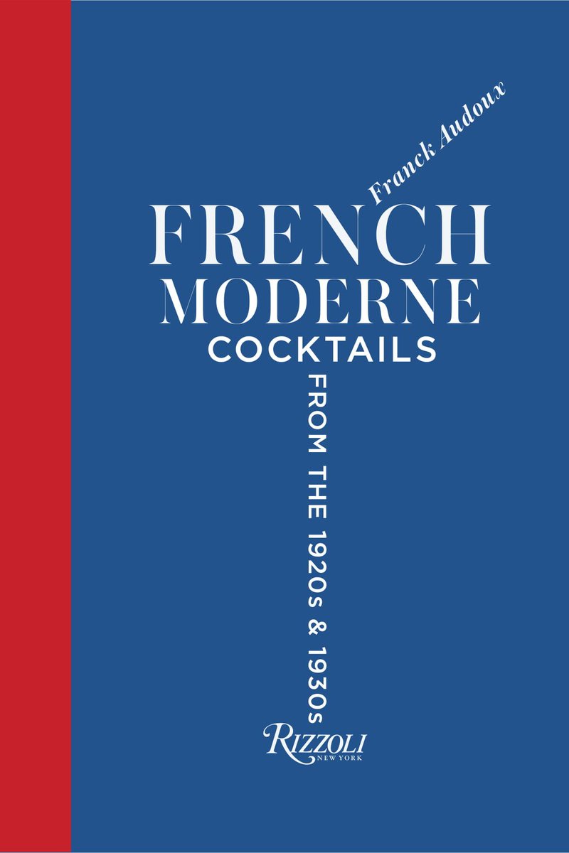 DestilleBerlin's tweet photo. WONDER WHAT PARISIANS WERE DRINKING IN THE ROARING THIRTIES?

COME AND TASTE THE DELICACIES OF FRANCK AUDOUX, AUTHOR OF THE FRESHLY RELEASED "FRENCH MODERN" (RIZZOLI)

IT WILL BE SATURDAY MARCH 2ND, DESTILLE BERLIN, 1ST FLOOR AT 5.30PM
DO NOT MISS IT! https://t.co/f7qG3m0McA