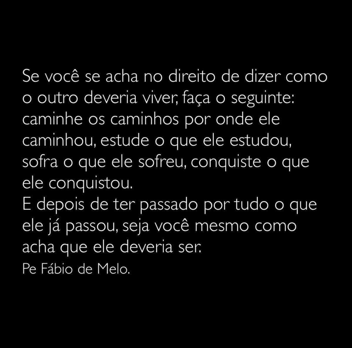 pefabiodemelo's tweet photo. Regra de vida. https://t.co/cUxGC5dQLZ
